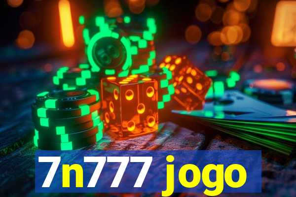 7n777 jogo